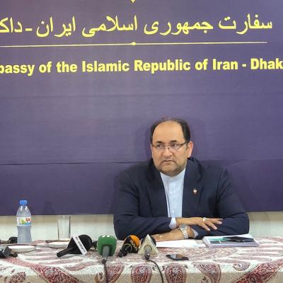 ইরান ইস্যুতে ঢাকার বিবৃতি নিয়ে তেহরান সন্তুষ্ট নয়: ইরানের রাষ্ট্রদূত